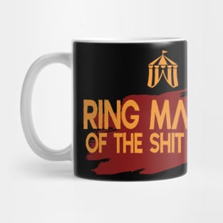 ringmaster of the shit show Mug